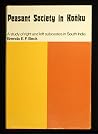 Peasant Society in Konku: A Study of Right and Left Subcastes in South India Peasant Society in Konku: A Study of Right and Left Subcastes in South India