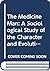 The Medicine Man: A Sociological Study of the Character and Evolution of Shammanism