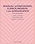 Manual de psicología clínica infantil y del adolescente: Trastornos generales (Psicología / Psychology) (Spanish Edition)