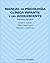 Manual de psicología clínica infantil y del adolescente: Trastornos específicos (Psicologia / Psychology) (Spanish Edition)