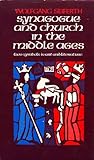 Synagogue and church in the Middle Ages: Two symbols in art and literature