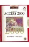 Advantage Series: Microsoft Access 2000 Introductory Edition