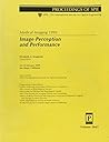 Image Perception and Performance (Medical Imaging 1999)