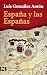 Espana y las Espanas / Spain and the Spains (El Libro De Bolsillo) (Spanish Edition)