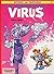 Das geheimnisvolle Virus (Spirou und Fantasio, #22)