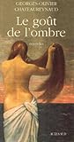 Le goût de l'ombre