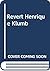 Revert Henrique Klumb: Um alemão na corte imperial brasileira (Coleção Visões do Brasil) (Portuguese Edition)