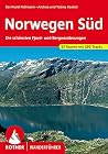 Norwegen Süd. Rother Wanderführer. Norwegen Süd. Rother Wanderführer.