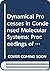 Dynamical Processes in Condensed Molecular Systems - Proceedings of the Emil-Warburg Symposium
