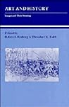 Art and History: Images and their Meaning (Studies in Interdisciplinary History) Art and History: Images and their Meaning (Studies in Interdisciplinary History)