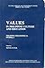 Values in Philippine Culture and Education (Philippine Philosophical Studies, Series III, Volume 7)