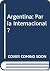 Argentina by Carlos Escudé