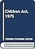 Children act 1975
