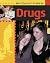 Drugs (What's That Got to Do With Me?)