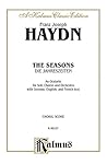 The Seasons (Die Jahreszeiten): SATB with STB Soli (Orch.) (German, English, French Language Edition) (German Edition)
