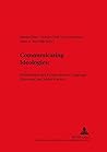 Communicating Ideologies:: Multidisciplinary Perspectives on Language, Discourse, and Social Practice (DASK – Duisburger Arbeiten zur Sprach- und ... Papers on Research in Language and Culture) Communicating Ideologies:: Multidisciplinary Perspectives on Language, Discourse, and Social Practice (DASK – Duisburger Arbeiten zur Sprach- und ... Papers on Research in Language and Culture)
