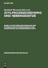 §§ 1067-1086; Rechtsquellen und Materialien zum internationalen und europäischen Zivilprozessrecht (Großkommentare der Praxis) (German Edition)