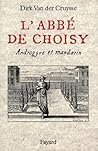 L'Abbé de Choisy (French Edition)
