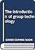 The Introduction of Group Technology