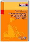 Frauenbewegung in Deutschland 1848-1933