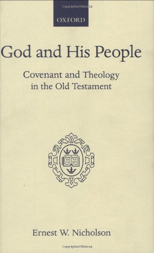 God and His People: Covenant and Theology in the Old Testament (Hardcover)