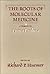 Roots of Molecular Medicine: A Tribute to Linus Pauling
