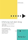Erfahrung nach dem Krieg: Autorinnen im Literaturbetrieb 1945-1950. BRD, DDR, Österreich, Schweiz (INTER-LIT) (German Edition)