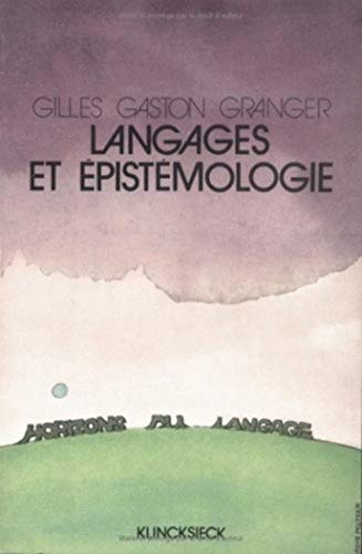 Langages Et Epistemologie (Horizons Du Langage) (French Edition)