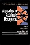 Approaches to Sustainable Development: The Public University in the Regional Economy