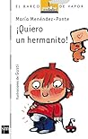 Quiero un Hermanito!