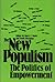 The New Populism: The Polit...