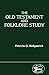 The Old Testament and Folklore Study (JSOT Supplement)