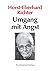 Umgang mit Angst by Horst-Eberhard Richter