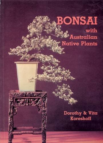 Bonsai with Australian Native Plants (Paperback)