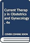 Current Therapy In Obstetrics And Gynecology