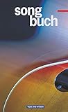 Songbuch, Liederbuch Songbuch, Liederbuch