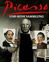 Picasso und seine Sammlung (German Edition) Picasso und seine Sammlung (German Edition)