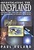 Investigating the Unexplained
