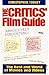 The Critics' Film Guide