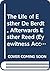 The Life of Esther De Berdt, Afterwards Esther Reed (Eyewitness Accounts of the American Revolution. Series III)