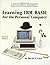 Learning IBM Basic: For the Personal Computer