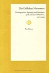The Diffident Movement: Disintegration, Ingenuity and Resistance of the Chilean Probladores, 1973-1990 (Thela Latin America Series)