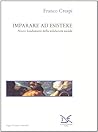 Imparare ad esistere: Nuovi fondamenti della solidarietà sociale (Saggi) (Italian Edition)