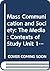Mass Communication and Society by Michael Gurevitch