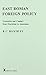 East Roman Foreign Policy by R.C. Blockley