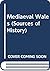 Medieval Wales, (The Sources of history: studies in the uses of historical evidence)