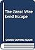 The Great Weekend Escape by Michael Spring
