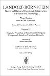 Various Other Oxides / Verschiedene andere Oxide (Landolt-Börnstein: Numerical Data and Functional Relationships in Science and Technology - New Series, 27G) Various Other Oxides / Verschiedene andere Oxide (Landolt-Börnstein: Numerical Data and Functional Relationships in Science and Technology - New Series, 27G)