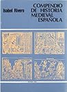 Compendio de historia medieval espa?ola (Otras obras) (Spanish Edition)