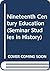 Nineteenth Century Education (Problems and Perspectives in History)